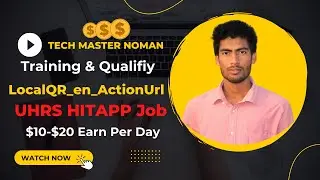 LocalQR en ActionUrl-UHRS Hitapp JobTraining & Qualifiy Test.