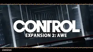 Control Exp2: Третий вид .2/Прохождение на русском