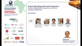 2025 SARA RAIL CONFERENCE - PANEL DISCUSSION SMART SIGNALLING & CONTROL SYSTEMS