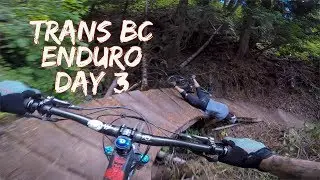 TransBC Enduro Day 3 2018