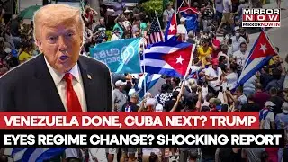 Venezuela Done, Cuba Next? Trump Eyes Communist Regime Change? Shocking Report Claims... | Watch Why