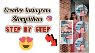 CREATIVE INSTAGRAM STORY IDEAS | INSTAGRAM STORY IDEAS | IG STORY IDEAS | #instagram #storyideas