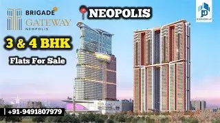 Ultra-Luxurious 3 & 4 BHK FLATS FOR SALE NEOPOLIS KOKAPET HYDERABAD | BRIGADE GATEWAY HYDERABAD