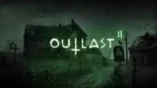 OUTLAST 2 NO ANDROID XCLOUD