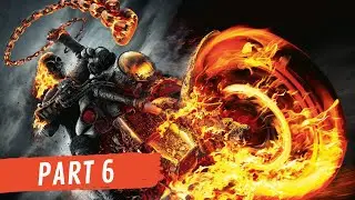 Ghost Rider [ PS2 ]  Walkthrough - Longplay Part #6 [ 4K - 60ᶠᵖˢ ]