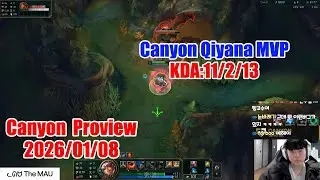 Canyon proview 2026/01/08 qiyana ambessa Korea challenger | Canyon 第一视角