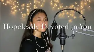 Hopelessly Devoted to You (Cover) || Kylie