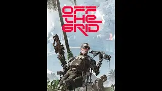 OFF THE GRID PC BATTLE ROYAL