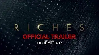 Riches | Official Trailer | Prime Video New Series