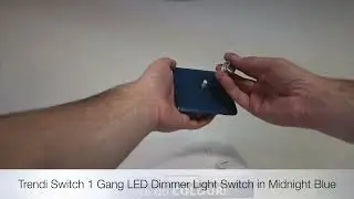 Unboxing the Trendi Switch 1 Gang 100W LED Dimmer in Midnight Blue - ART-LDMD