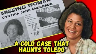 Cold Case of Cynthia Anderson That Haunts Toledo