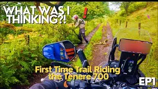No Idea What I&rsquo;m Doing &ndash; First Time Trail Riding the Tenere 700 - EP1