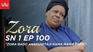 VIUSASA: ZORA EPISODE 100