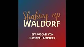 Folge 17: Phönixzeit - Pädagogik für Jungs.