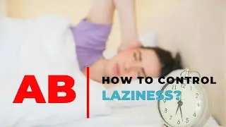 #laziness #control #trending HOW TO CONTROL LAZINESS?/சோம்பலை நிறுத்துவது எப்படி?