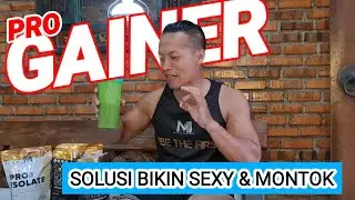BIKIN BADAN SEXY DAN MONTOK | REVIEW PRO GAINER RASA BARU