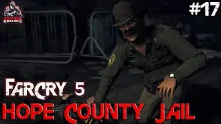 FARCRY 5: Hope County Jail - Walkthrough Gameplay PC | Grimm Gaming