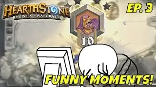 Funny Moments - Hearthstone - Ep. 3