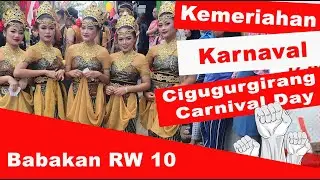 Cigugurgirang Carnival Day 2022 Babakan RW 10 #carnival #cigugurgirang #parongpong #bandungbarat