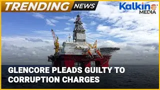This UK Mining Firm Pleaded Guilty to Corruption Charges | Trending News