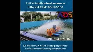 2hp 4 paddle wheel aerator at different rpm