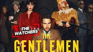 Netflix's The Gentlemen - Movie or the show?