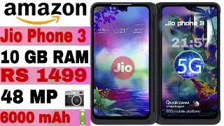 Jio Phone 3 | jio phone 3 Booking Start 2021 January | 10 GB RAM | 6000 mAh Battery | 1499 RS |