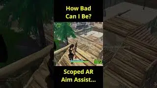 How Bad Can I Be?  Scoped AR Aim Assist... -Fortnite EZFN Chapter 1 Season 4!