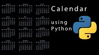 Let's print Calendar using Python