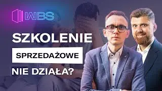 SKUTECZNY PROCES SZKOLENIOWY - Jak szkolić DZIAŁ SPRZEDAŻY? | Łukasz Połubianko.