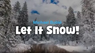 Michael Bublé - Let It Snow! (Lyric Video)