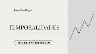 Usa las TEMPORALIDADES en el TRADING de esta MANERA para analizar #finanzas #criptomonedas #invertir