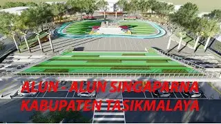 INFO TERKINI ALUN-ALUN SINGAPARNA YANG SEDANG DALAM PROSES PENATAAN