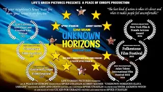 Unknown Horizons: Slava Ukraini (2025)