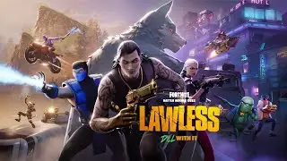 Fortnite C6S2 LAWLESS