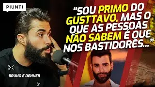 A IMPORTÂNCIA DO GUSTTAVO LIMA NA VIDA DELE | Piunti entrevista Bruno e Denner