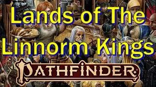 Pathfinder 2E Golarion Gazetteer: The Lands of the Linnorm Kings