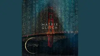 Matrix Glitch