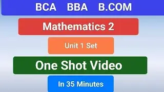 BCA Mathematics 2 Unit 1 Set One Shot Video । BrainWave Education
