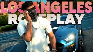 Los Angeles Roleplay - GTA V Cinematic