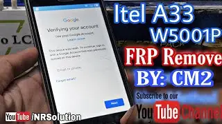Itel A33 W5001P FRP REMOVE BY: CM2