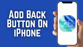 How To Add Back Button On iPhone | How To Use Back Button in iPhone | Enable Back Button On iPhone