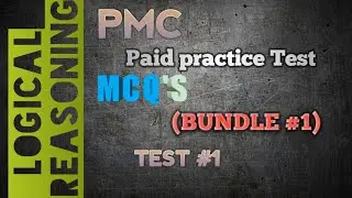 Logical reasoning MCQ's of Bundle 1,test 1 | PMC paid practice test
