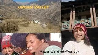 WENT TO JOSHIMATH FROM VILLAGE......❤️❤️❤️..#urgam #valley #villagevlog