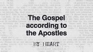 The Gospel According to the Apostles [Livestream]