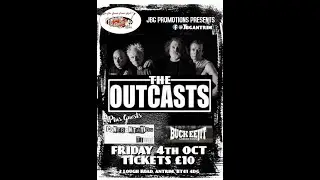 The Outcasts - Gangland Warfare - Live at the British Legion, Antrim - Friday 4th Oct 2019.