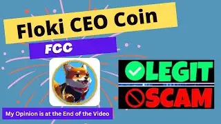 Is Floki CEO Coin (FCC) Token Legit or Scam ??
