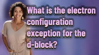 What is the electron configuration exception for the d-block?