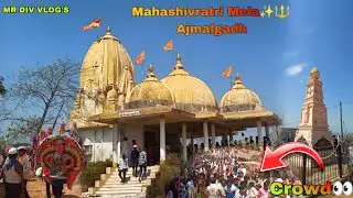 Mahashivratri Mela Ajmalgadh 2025 | Vansda | Gujarat | Keliya Dam | MR DIV VLOG'S