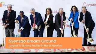 Syensqo Breaks Ground on Largest North American EV Battery Facility